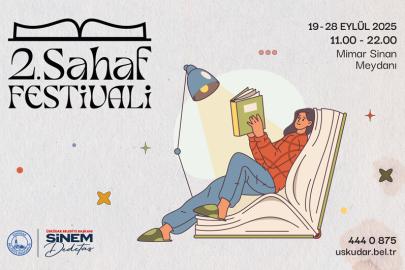 ÜSKÜDAR’DA “2. SAHAF FESTİVALİ’’ BAŞLIYOR