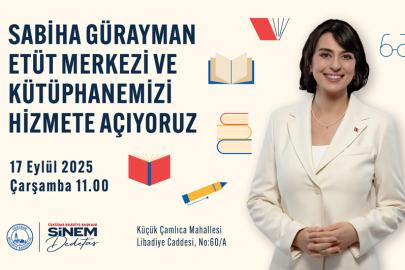 ÜSKÜDAR’DA ‘’SABİHA GÜRAYMAN ETÜT MERKEZİ VE KÜTÜPHANESİ’’ AÇILIYOR
